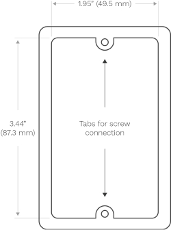 Diagram of a rectangular wall plate with dimensions. The height is 3.44 inches (87.3 mm), and the width is 1.95 inches (49.5 mm). The wall plate features "Tabs for screw connection" in the center along the vertical axis.
